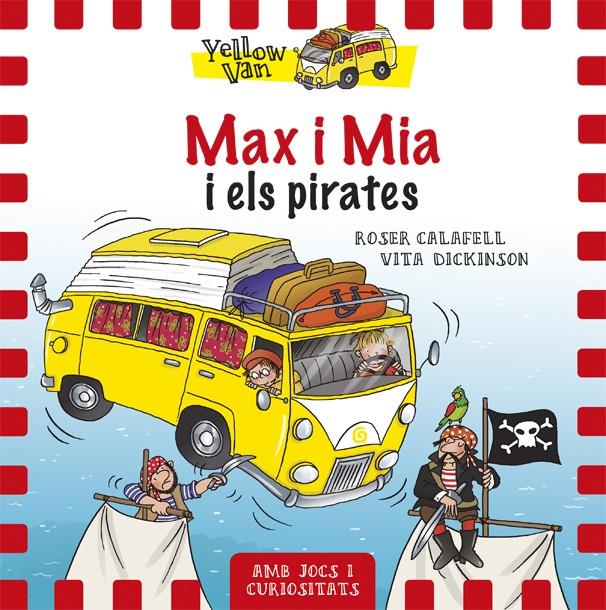 MAX I MIA I ELS PIRATES | 9788424656522 | DICKINSON, VITA | Llibreria Ombra | Llibreria online de Rubí, Barcelona | Comprar llibres en català i castellà online