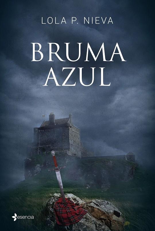 BRUMA AZUL | 9788408154556 | NIEVA, LOLA P. | Llibreria Ombra | Llibreria online de Rubí, Barcelona | Comprar llibres en català i castellà online