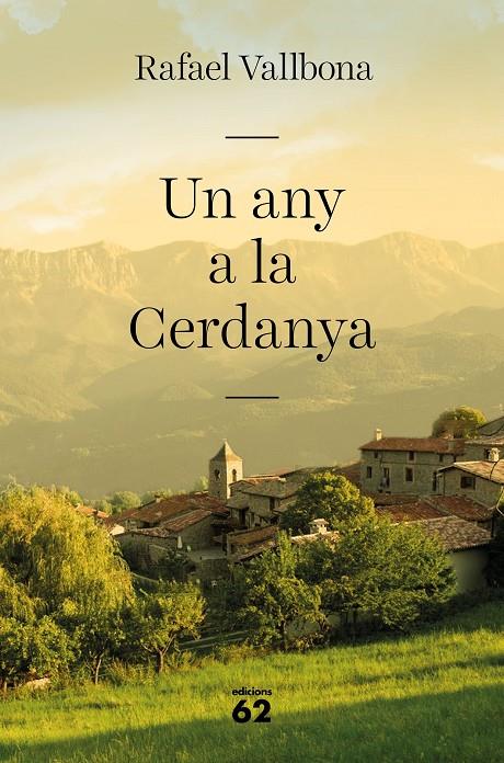 UN ANY A LA CERDANYA | 9788429777857 | VALLBONA, RAFAEL | Llibreria Ombra | Llibreria online de Rubí, Barcelona | Comprar llibres en català i castellà online