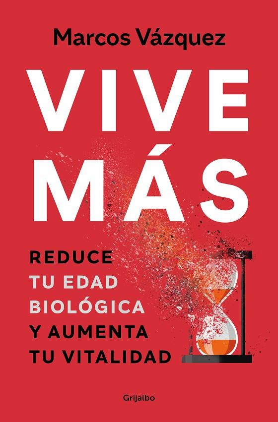 VIVE MÁS | 9788425361821 | VÁZQUEZ, MARCOS | Llibreria Ombra | Llibreria online de Rubí, Barcelona | Comprar llibres en català i castellà online
