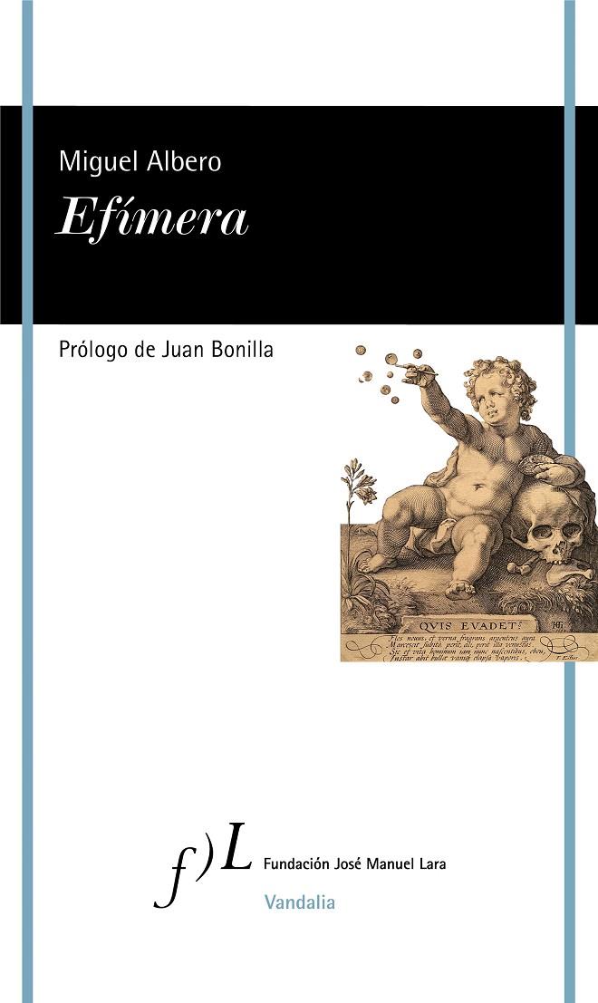 EFÍMERA | 9788417453244 | ALBERO, MIGUEL | Llibreria Ombra | Llibreria online de Rubí, Barcelona | Comprar llibres en català i castellà online