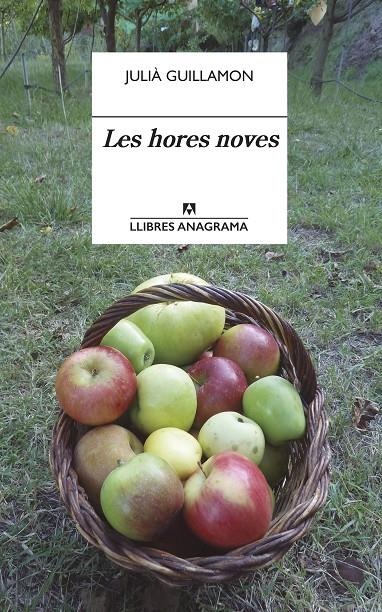 LES HORES NOVES | 9788433918109 | GUILLAMON, JULIÀ | Llibreria Ombra | Llibreria online de Rubí, Barcelona | Comprar llibres en català i castellà online