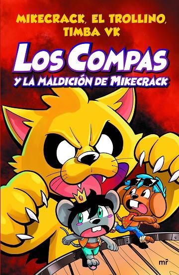 LOS COMPAS 4. LOS COMPAS Y LA MALDICIÓN DE MIKECRACK | 9788427047495 | MIKECRACK, EL TROLLINO Y TIMBA VK | Llibreria Ombra | Llibreria online de Rubí, Barcelona | Comprar llibres en català i castellà online