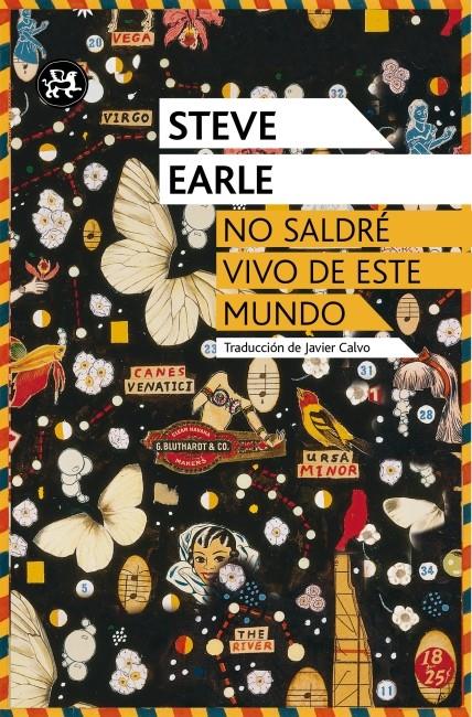 NO SALDRÉ VIVO DE ESTE MUNDO | 9788415325437 | STEVE EARLE | Llibreria Ombra | Llibreria online de Rubí, Barcelona | Comprar llibres en català i castellà online
