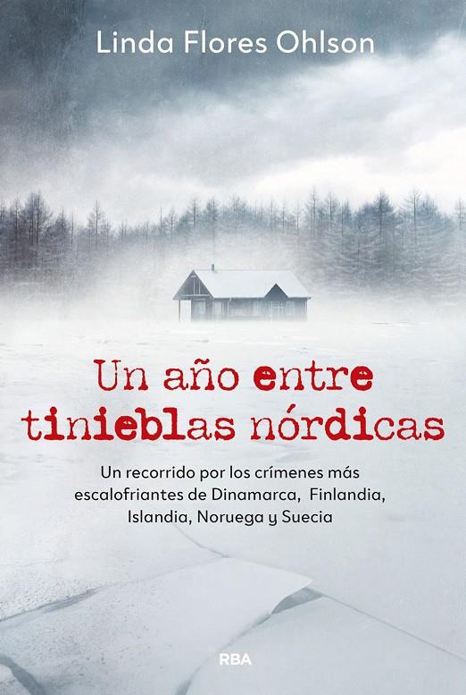 UN AÑO ENTRE TINIEBLAS NÓRDICAS | 9788411329804 | FLORES OHLSON, LINDA | Llibreria Ombra | Llibreria online de Rubí, Barcelona | Comprar llibres en català i castellà online