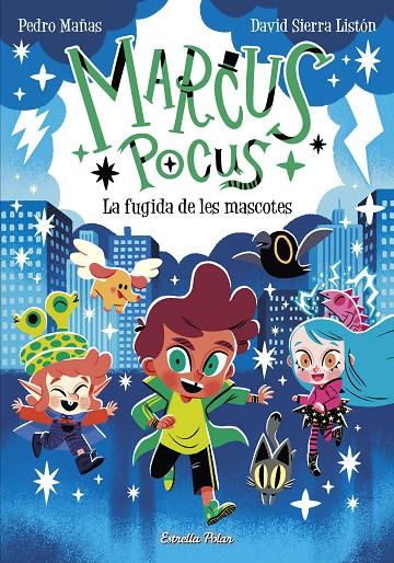 MARCUS POCUS 5. LA FUGIDA DE LES MASCOTES | 9788413896168 | MAÑAS, PEDRO/SIERRA LISTÓN, DAVID | Llibreria Ombra | Llibreria online de Rubí, Barcelona | Comprar llibres en català i castellà online