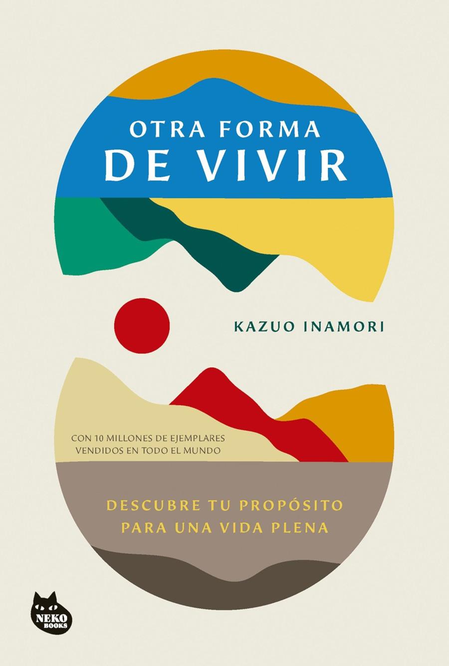 OTRA FORMA DE VIVIR | 9788410427273 | INAMORI, KAZUO | Llibreria Ombra | Llibreria online de Rubí, Barcelona | Comprar llibres en català i castellà online