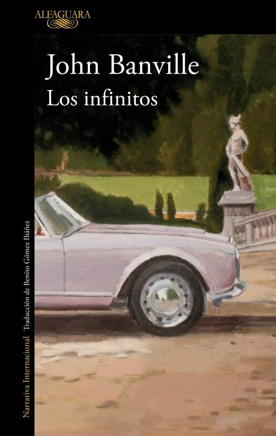 LOS INFINITOS | 9788420479323 | BANVILLE, JOHN | Llibreria Ombra | Llibreria online de Rubí, Barcelona | Comprar llibres en català i castellà online
