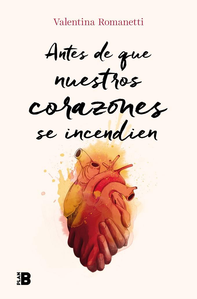 ANTES DE QUE NUESTROS CORAZONES SE INCENDIEN | 9788417809270 | ROMANETTI, VALENTINA | Llibreria Ombra | Llibreria online de Rubí, Barcelona | Comprar llibres en català i castellà online