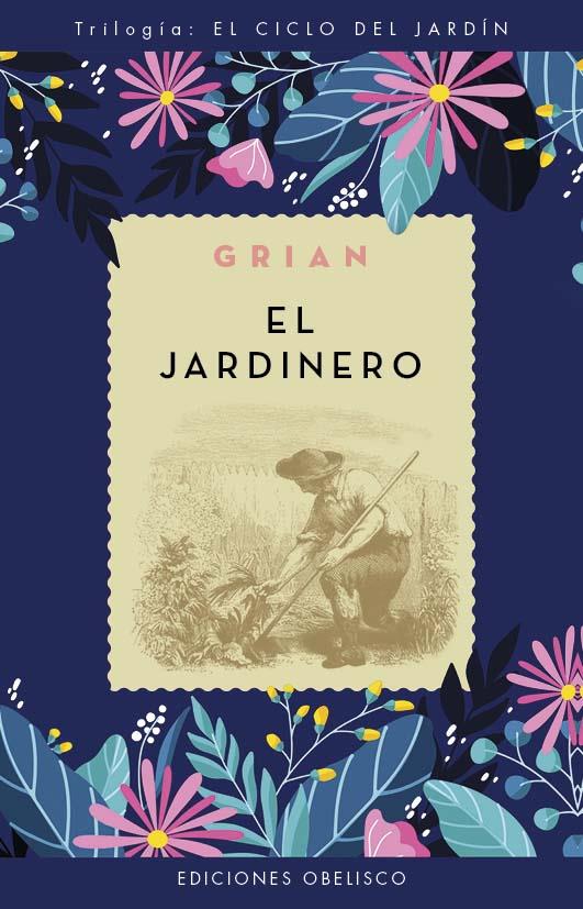 EL JARDINERO (N.E) | 9788411721080 | CUTANDA MORANT - GRIAN, TONI | Llibreria Ombra | Llibreria online de Rubí, Barcelona | Comprar llibres en català i castellà online