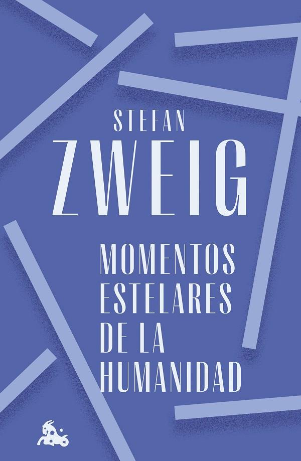 MOMENTOS ESTELARES DE LA HUMANIDAD | 9788408272366 | ZWEIG, STEFAN | Llibreria Ombra | Llibreria online de Rubí, Barcelona | Comprar llibres en català i castellà online