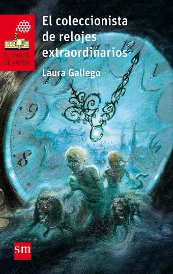 BVR.160 EL COLECCIONISTA DE RELOJES EXTRAORDINARIOS | 9788467589504 | GALLEGO, LAURA | Llibreria Ombra | Llibreria online de Rubí, Barcelona | Comprar llibres en català i castellà online