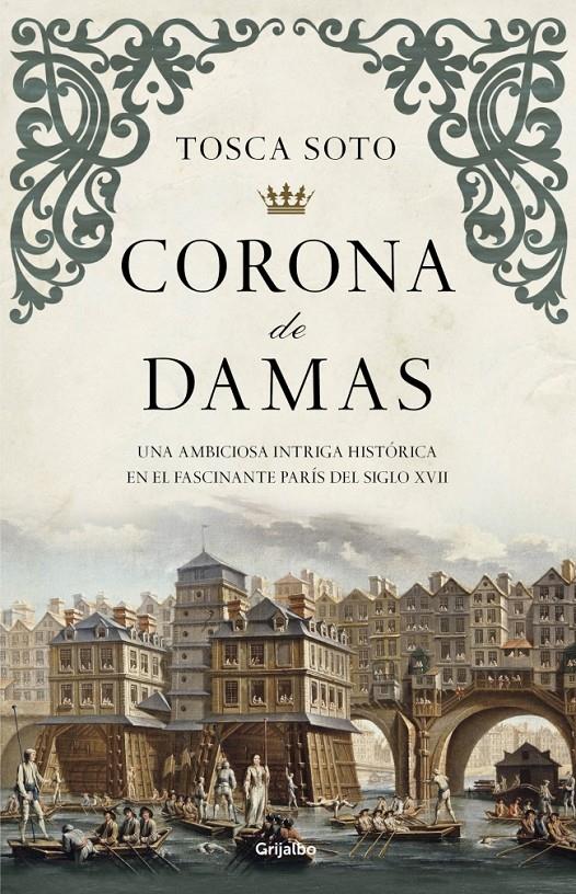CORONA DE DAMAS | 9788425352423 | SOTO,TOSCA | Llibreria Ombra | Llibreria online de Rubí, Barcelona | Comprar llibres en català i castellà online