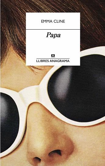 PAPA | 9788433918062 | CLINE, EMMA | Llibreria Ombra | Llibreria online de Rubí, Barcelona | Comprar llibres en català i castellà online