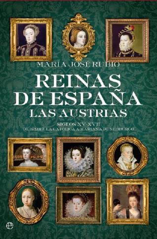 REINAS DE ESPAÑA | 9788490604410 | RUBIO,MARIA JOSE | Llibreria Ombra | Llibreria online de Rubí, Barcelona | Comprar llibres en català i castellà online