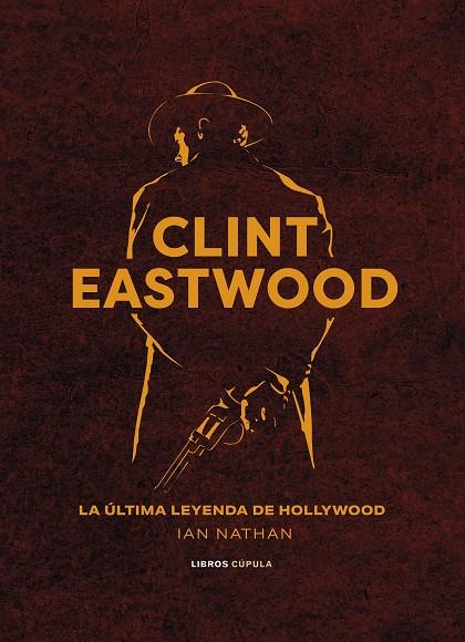 CLINT EASTWOOD | 9788448037369 | NATHAN, IAN | Llibreria Ombra | Llibreria online de Rubí, Barcelona | Comprar llibres en català i castellà online
