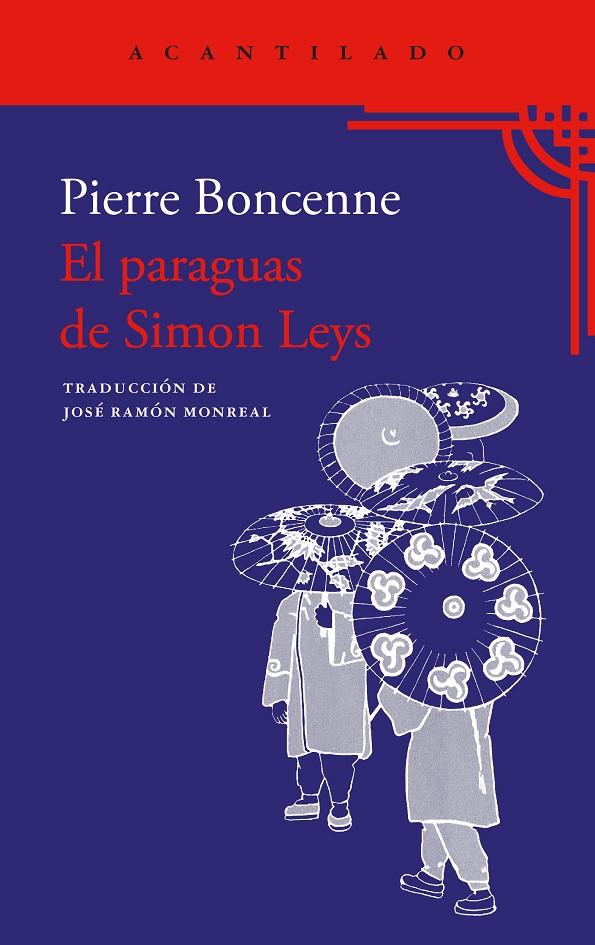 EL PARAGUAS DE SIMON LEYS | 9788419958945 | BONCENNES, PIERRE | Llibreria Ombra | Llibreria online de Rubí, Barcelona | Comprar llibres en català i castellà online
