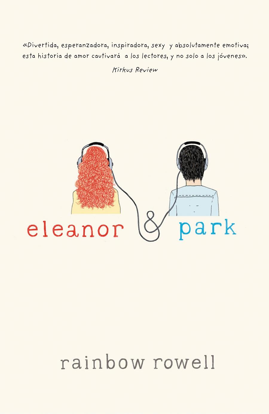 ELEANOR Y PARK | 9788420415703 | RAINBOW ROWELL | Llibreria Ombra | Llibreria online de Rubí, Barcelona | Comprar llibres en català i castellà online