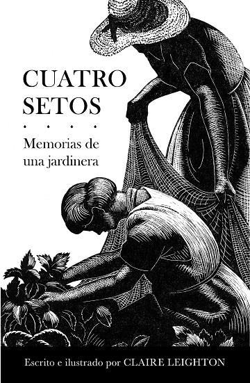 CUATRO SETOS | 9788466345927 | LEIGHTON, CLARE | Llibreria Ombra | Llibreria online de Rubí, Barcelona | Comprar llibres en català i castellà online