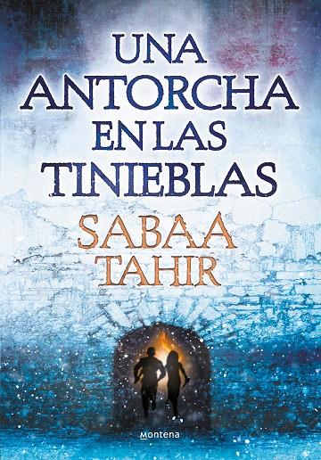 UNA ANTORCHA EN LAS TINIEBLAS (UNA LLAMA ENTRE CENIZAS 2) | 9788490435922 | TAHIR, SABAA | Llibreria Ombra | Llibreria online de Rubí, Barcelona | Comprar llibres en català i castellà online
