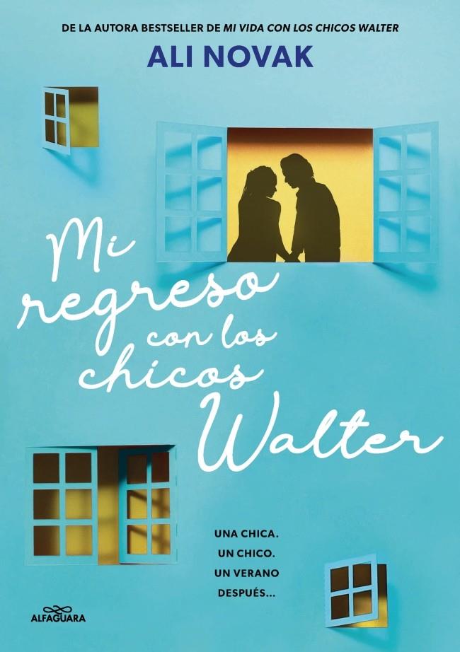 MI REGRESO CON LOS CHICOS WALTER (MI VIDA CON LOS CHICOS WALTER 2) | 9788410489233 | NOVAK, ALI | Llibreria Ombra | Llibreria online de Rubí, Barcelona | Comprar llibres en català i castellà online