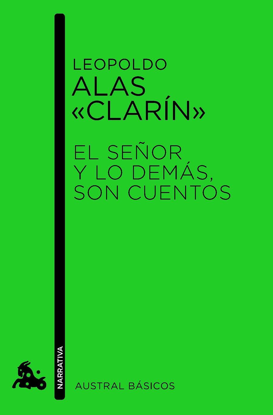 EL SEÑOR Y LO DEMÁS, SON CUENTOS | 9788467032581 | LEOPOLDO ALAS «CLARÍN» | Llibreria Ombra | Llibreria online de Rubí, Barcelona | Comprar llibres en català i castellà online