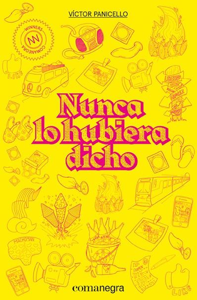 NUNCA LO HUBIERA DICHO | 9788418022210 | PANICELLO, VÍCTOR | Llibreria Ombra | Llibreria online de Rubí, Barcelona | Comprar llibres en català i castellà online