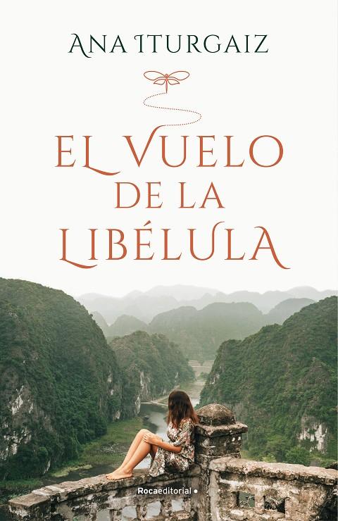 EL VUELO DE LA LIBÉLULA | 9788418417269 | ITURGAIZ, ANA | Llibreria Ombra | Llibreria online de Rubí, Barcelona | Comprar llibres en català i castellà online