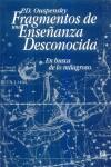 FRAGMENTOS DE UNA ENSEÑANZA DESCONOCIDA | 9788482450162 | P.D. OUSPENSKY | Llibreria Ombra | Llibreria online de Rubí, Barcelona | Comprar llibres en català i castellà online