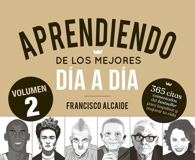 APRENDIENDO DE LOS MEJORES DÍA A DÍA 2 | 9788413444567 | ALCAIDE HERNÁNDEZ, FRANCISCO | Llibreria Ombra | Llibreria online de Rubí, Barcelona | Comprar llibres en català i castellà online