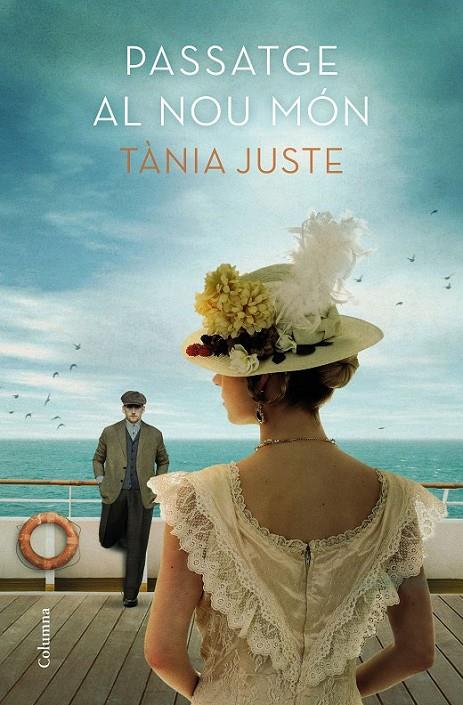 PASSATGE AL NOU MÓN | 9788466423847 | JUSTE, TÀNIA | Llibreria Ombra | Llibreria online de Rubí, Barcelona | Comprar llibres en català i castellà online