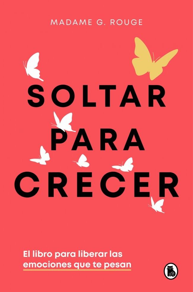SOLTAR PARA CRECER | 9788402430731 | ROUGE, MADAME G. | Llibreria Ombra | Llibreria online de Rubí, Barcelona | Comprar llibres en català i castellà online