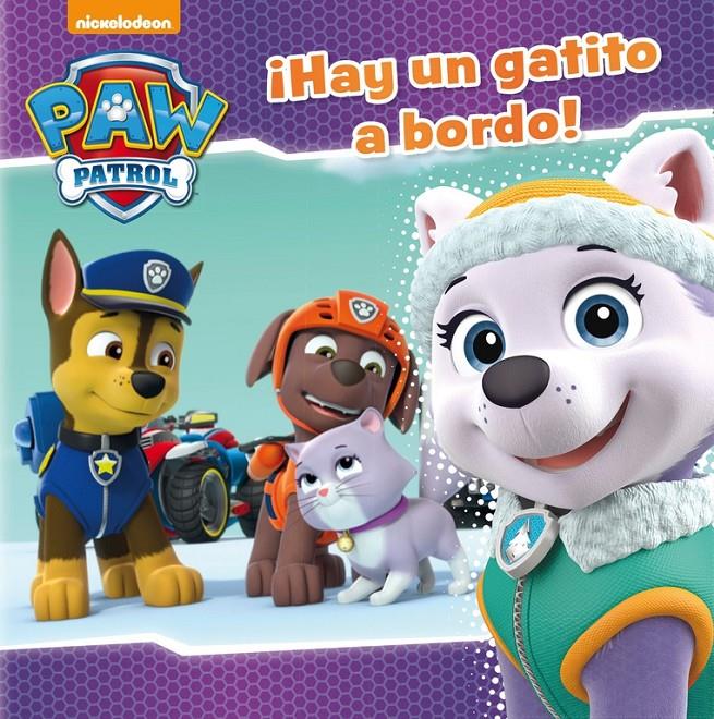 ¡HAY UN GATITO A BORDO! (PAW PATROL - PATRULLA CANINA. PRIMERAS LECTURAS) | 9788448848712 | NICKELODEON | Llibreria Ombra | Llibreria online de Rubí, Barcelona | Comprar llibres en català i castellà online