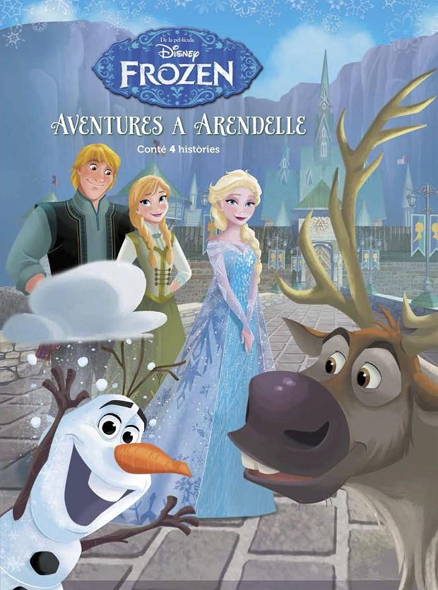 FROZEN. AVENTURES A ARENDELLE | 9788491370499 | DISNEY | Llibreria Ombra | Llibreria online de Rubí, Barcelona | Comprar llibres en català i castellà online