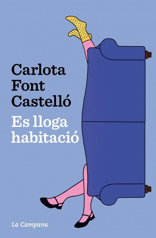 ES LLOGA HABITACIÓ | 9788419836762 | FONT CASTELLÓ, CARLOTA | Llibreria Ombra | Llibreria online de Rubí, Barcelona | Comprar llibres en català i castellà online