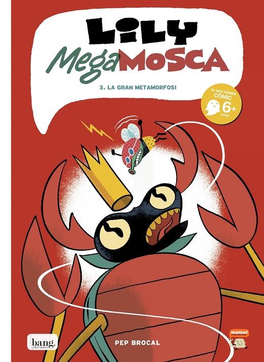 LILY MEGA MOSCA - VOL 3 - CAT | 9788417178666 | BROCAL PEP | Llibreria Ombra | Llibreria online de Rubí, Barcelona | Comprar llibres en català i castellà online
