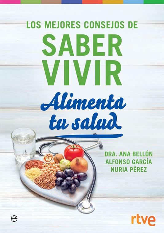ALIMENTA TU SALUD | 9788491644309 | VIVIR, SABER | Llibreria Ombra | Llibreria online de Rubí, Barcelona | Comprar llibres en català i castellà online