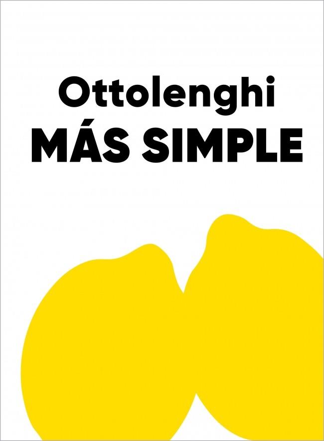 MÁS SIMPLE | 9791387928032 | OTTOLENGHI, YOTAM | Llibreria Ombra | Llibreria online de Rubí, Barcelona | Comprar llibres en català i castellà online