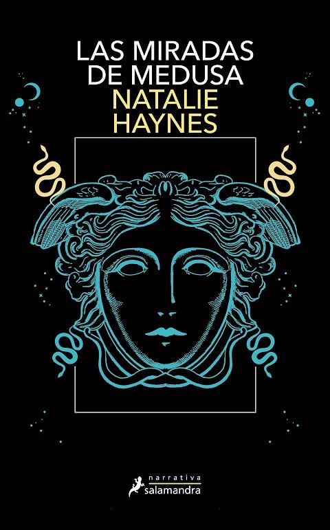 LAS MIRADAS DE MEDUSA | 9788419456625 | HAYNES, NATALIE | Llibreria Ombra | Llibreria online de Rubí, Barcelona | Comprar llibres en català i castellà online