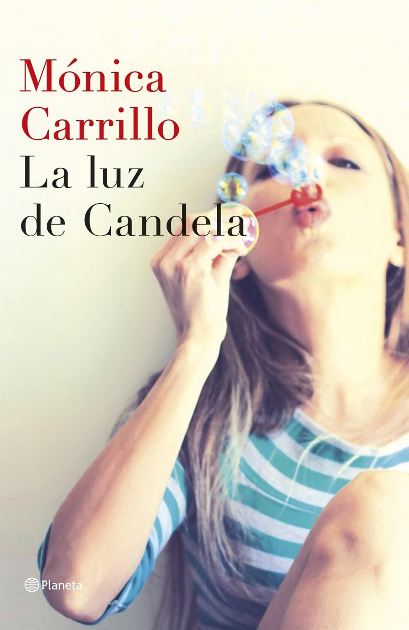 LA LUZ DE CANDELA | 9788408127307 | MÓNICA CARRILLO | Llibreria Ombra | Llibreria online de Rubí, Barcelona | Comprar llibres en català i castellà online