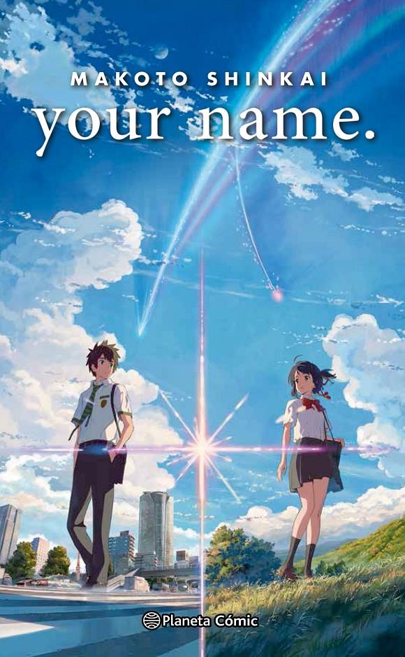 YOUR NAME. (NOVELA) | 9788491462538 | MAKOTO SHINKAI | Llibreria Ombra | Llibreria online de Rubí, Barcelona | Comprar llibres en català i castellà online