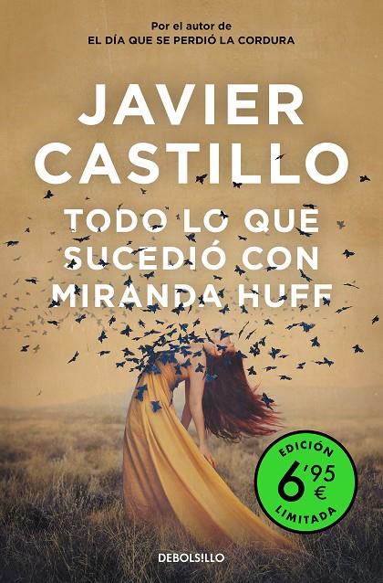TODO LO QUE SUCEDIÓ CON MIRANDA HUFF (EDICIÓN LIMITADA A PRECIO ESPECIAL) | 9788466359665 | CASTILLO, JAVIER | Llibreria Ombra | Llibreria online de Rubí, Barcelona | Comprar llibres en català i castellà online