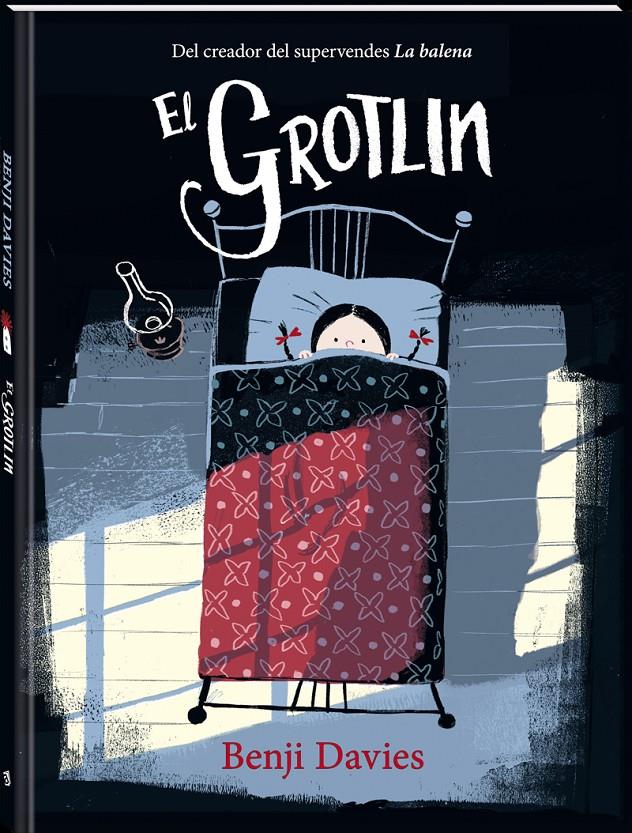 EL GROTLIN | 9788416394760 | DAVIES, BENJI | Llibreria Ombra | Llibreria online de Rubí, Barcelona | Comprar llibres en català i castellà online