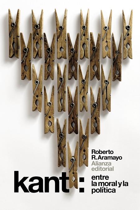 KANT: ENTRE LA MORAL Y LA POLÍTICA | 9788491813095 | ARAMAYO, ROBERTO R. | Llibreria Ombra | Llibreria online de Rubí, Barcelona | Comprar llibres en català i castellà online
