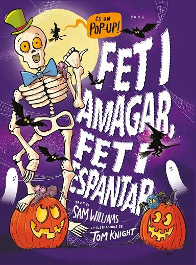 FET I AMAGAR, FET I ESPANTAR | 9788447953103 | WILLIAMS, SAM | Llibreria Ombra | Llibreria online de Rubí, Barcelona | Comprar llibres en català i castellà online
