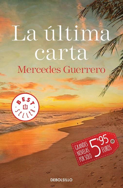 LA ÚLTIMA CARTA | 9788490627976 | GUERRERO,MERCEDES | Llibreria Ombra | Llibreria online de Rubí, Barcelona | Comprar llibres en català i castellà online