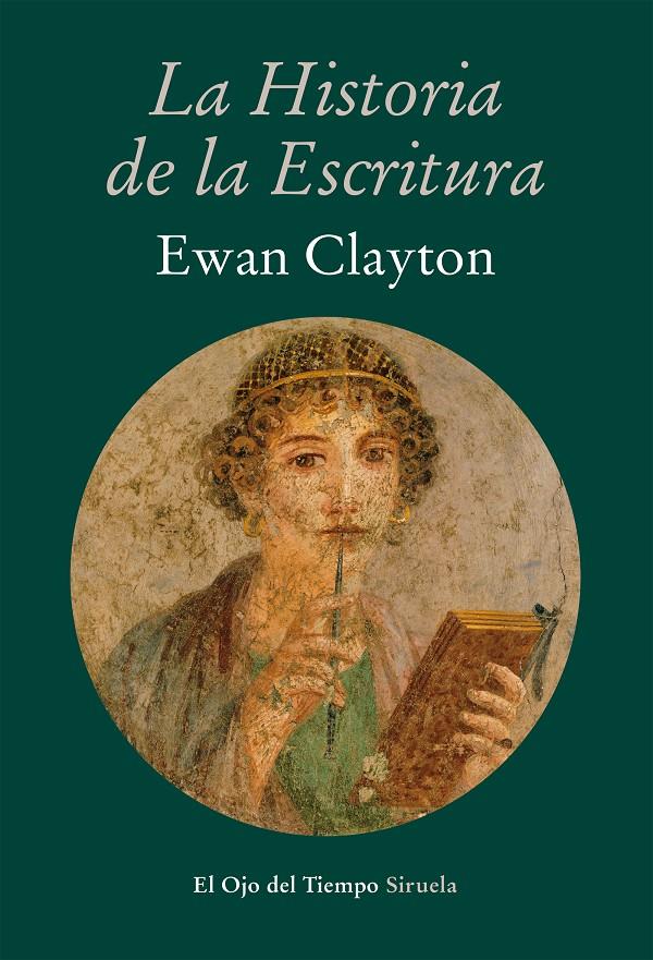 LA HISTORIA DE LA ESCRITURA | 9788416749874 | CLAYTON, EWAN | Llibreria Ombra | Llibreria online de Rubí, Barcelona | Comprar llibres en català i castellà online