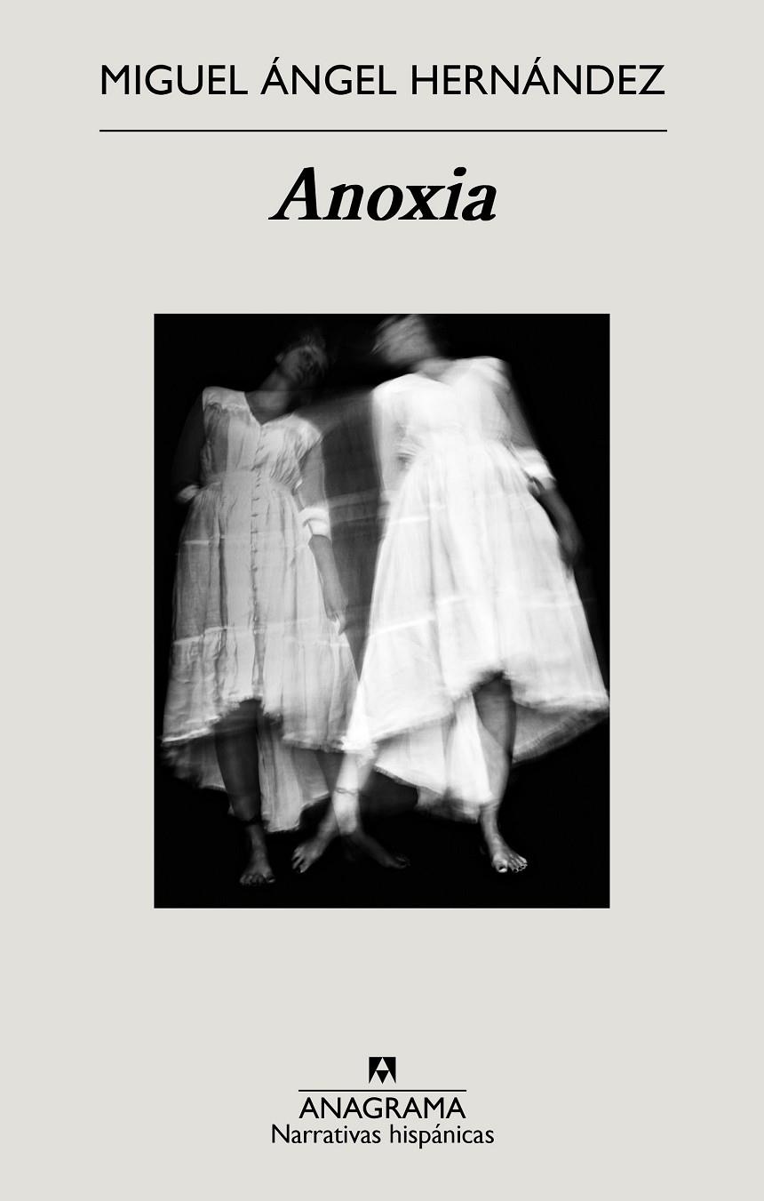 ANOXIA(.) | 9788433901668 | HERNÁNDEZ, MIGUEL ÁNGEL | Llibreria Ombra | Llibreria online de Rubí, Barcelona | Comprar llibres en català i castellà online