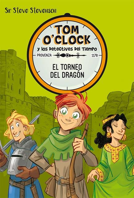 TOM O'CLOCK 7. EL TORNEO DEL DRAGÓN | 9788424663957 | STEVENSON, SIR STEVE | Llibreria Ombra | Llibreria online de Rubí, Barcelona | Comprar llibres en català i castellà online