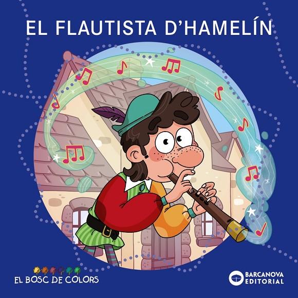 EL FLAUTISTA D'HAMELIN | 9788448964399 | BALDÓ, ESTEL/GIL, ROSA/SOLIVA, MARIA | Llibreria Ombra | Llibreria online de Rubí, Barcelona | Comprar llibres en català i castellà online